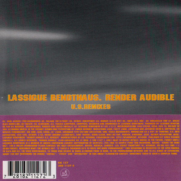 Lassigue Bendthaus - Render Audible (U.S. Remixes) (1994)