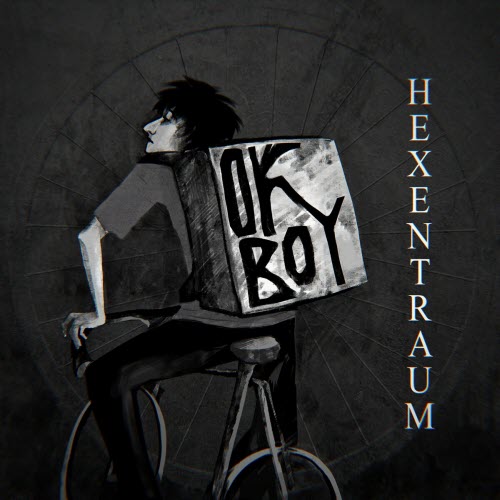 Hexentraum - Ok Boy (2025) [Single]