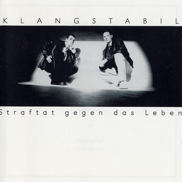 Klangstabil - Straftat Gegen Das Leben (1997)