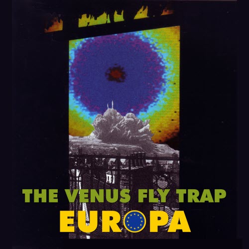 Venus Fly Trap - Europa (2019) [Single Reissue]