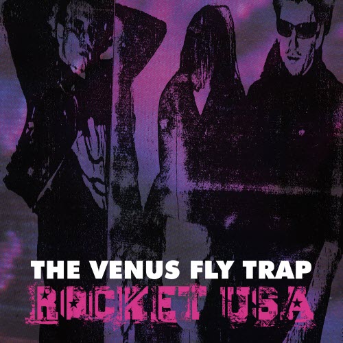 Venus Fly Trap - Rocket USA (2019) [Single Reissue]