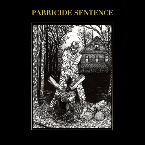 Parricide Sentence - Parricide Sentence (2022) [EP]