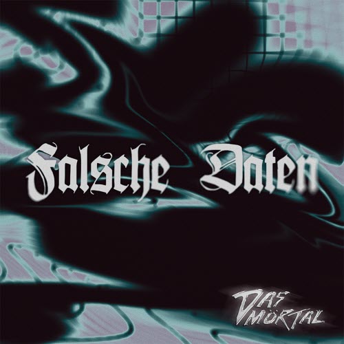 Das Mörtal - Falsche Daten (2025) [Single]