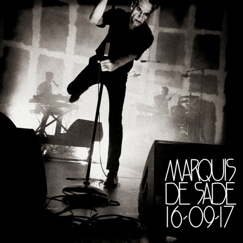 Marquis De Sade - 16 09 17 (Live Au Liberté, Rennes) (2017)
