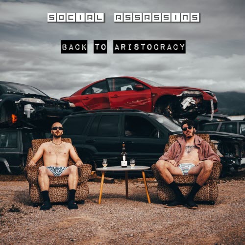 Social Assassins - Back To Aristocracy (2024) [EP]