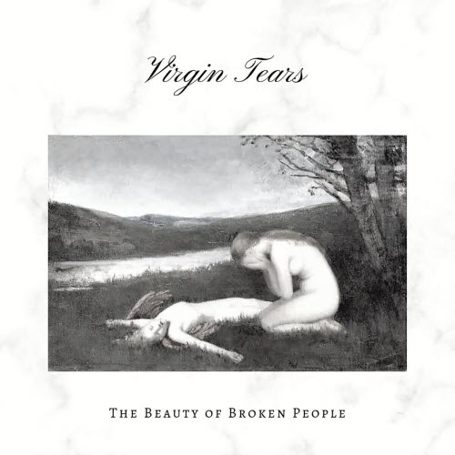 Virgin Tears - The Beauty Of Broken People (2019) [EP]