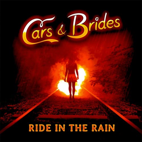 Cars & Brides - Ride In The Rain (Remix) (2018) [EP]