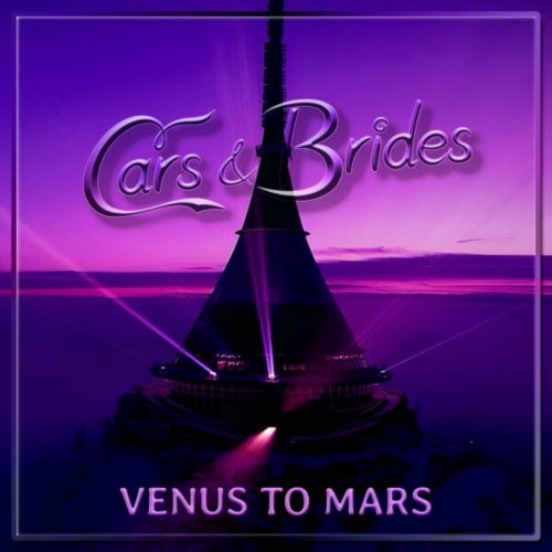 Cars & Brides - Venus To Mars (2024) [EP]