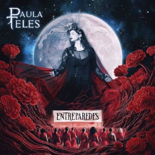 Paula Teles - Entre Paredes (2025)