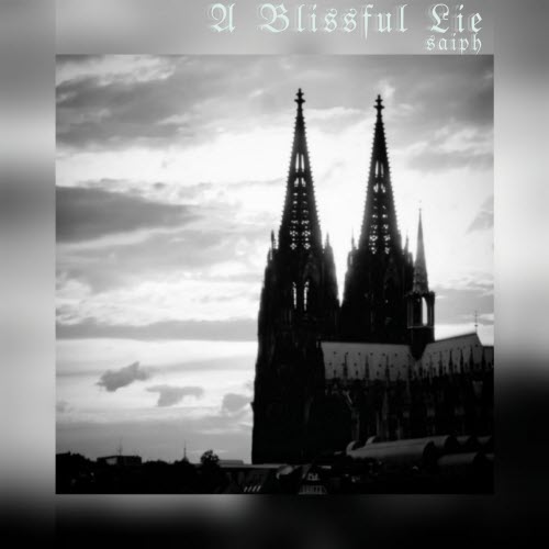 Saiph - A Blissfull Lie (2025) [Single]