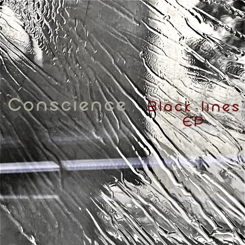 Conscience - Black Lines (2025) [EP]