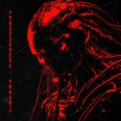 Forerunnerx - Viscera (2025)