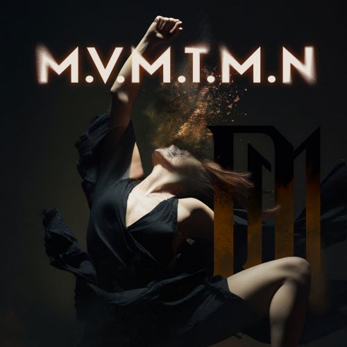 Dust In Mind - M.V.M.T.M.N (2025) [Single]