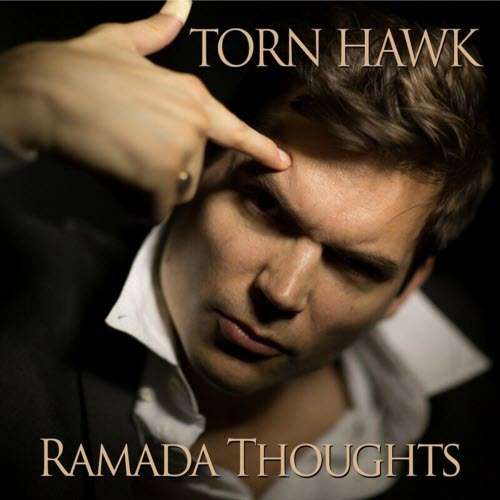 Torn Hawk - Ramada Thoughts (2023)