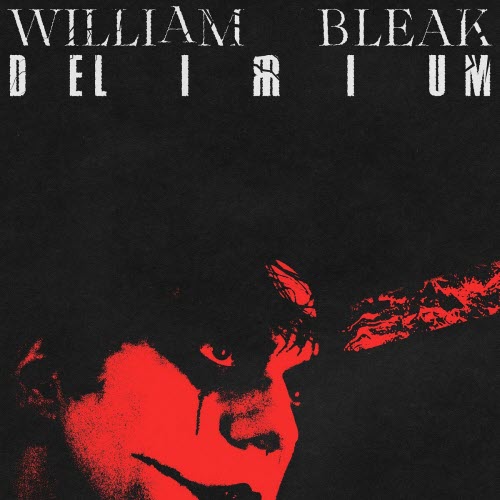 William Bleak - Delirium (2025) [Single]