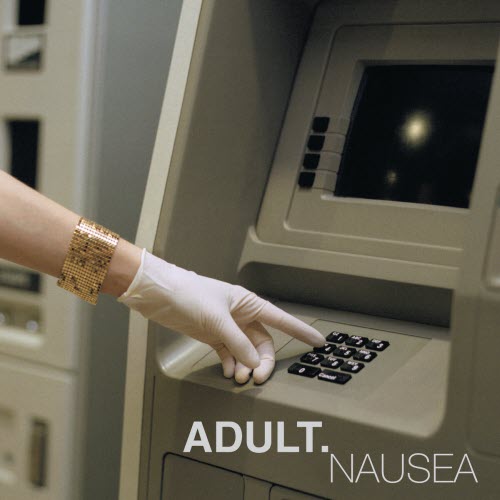 Adult. - Nausea (2000) [EP]