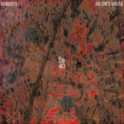 Funboys - Anton's House (2024) [EP]