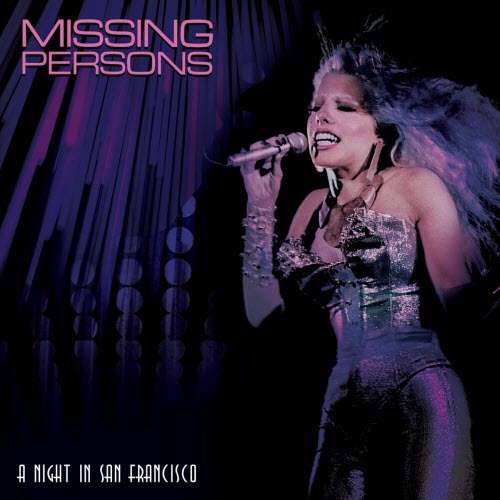 Missing Persons - A Night In San Francisco (Live) (2023)