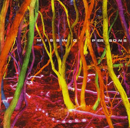 Missing Persons - Lost Tracks (2002)