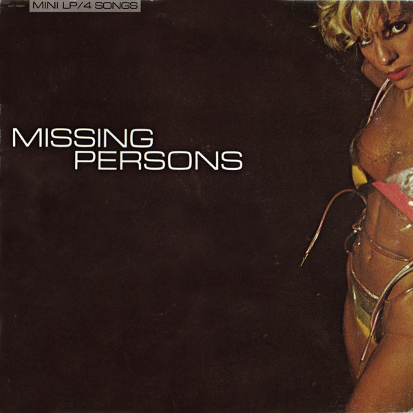 Missing Persons - Missing Persons (1982) [EP]