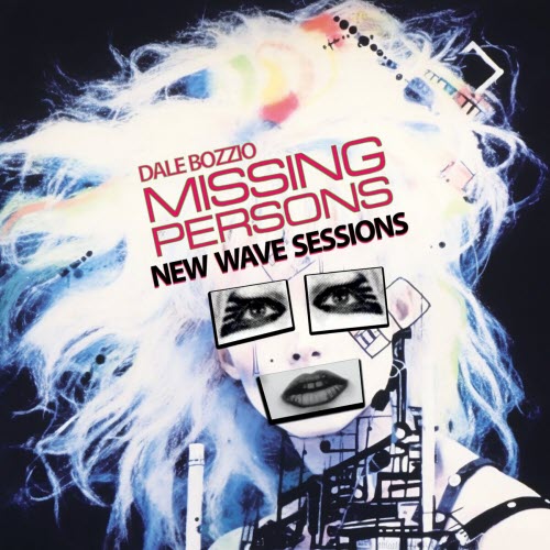 Missing Persons - New Wave Sessions (2023)