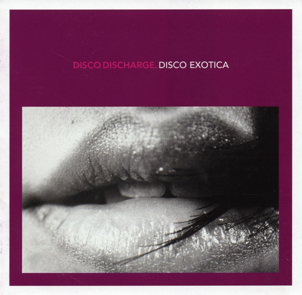 VA - Disco Discharge. Disco Exotica (2012) [2CD]