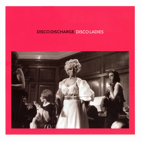 VA - Disco Discharge. Disco Ladies (2009) [2CD]