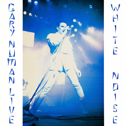 Gary Numan - White Noise (Live) (2025) [Remastered]
