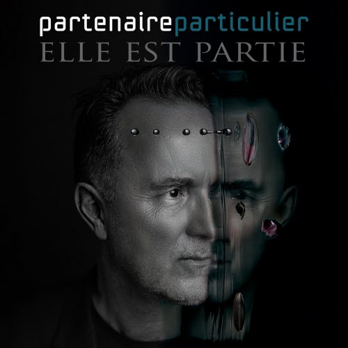 Partenaire Particulier - Elle Est Partie (2025) [EP]
