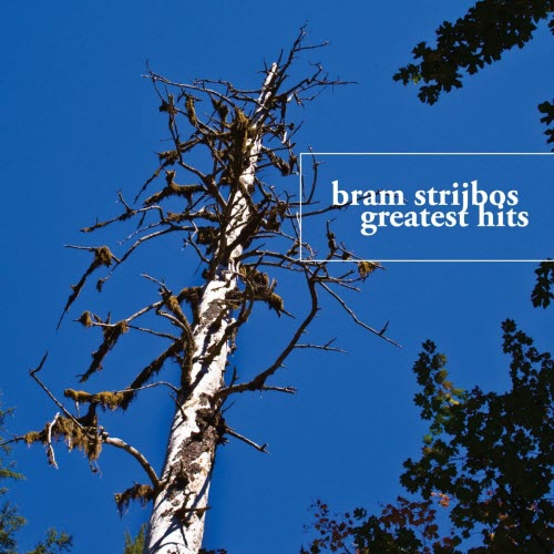 Bram Strijbos - Greatest Hits (2010)