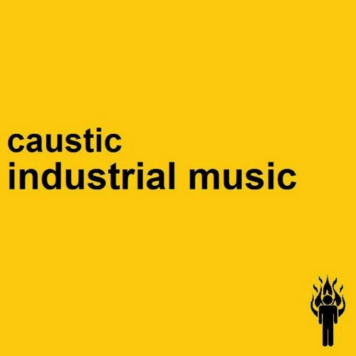 Caustic - Industrial Music (Special Edition) (2015)
