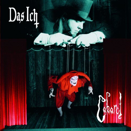 Das Ich - Cabaret (Limited Edition) (2006) [2CD]