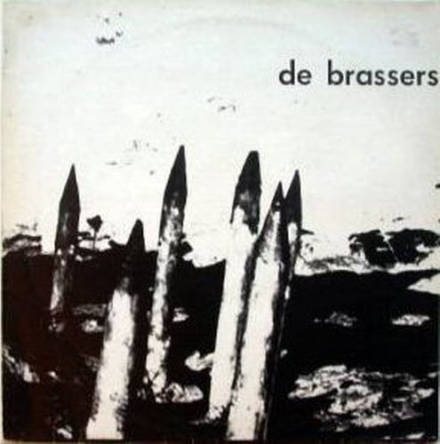 De Brassers - De Brassers (1981) [EP]