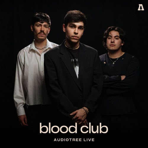 Blood Club - Audiotree Live (2024) [EP]