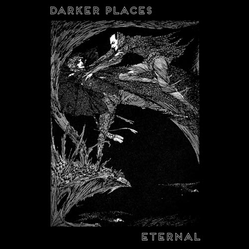 Darker Places - Eternal (2025) [Single]