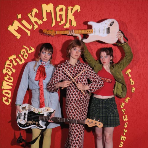 The Earwurms - Conceptual Mikmak (2023)