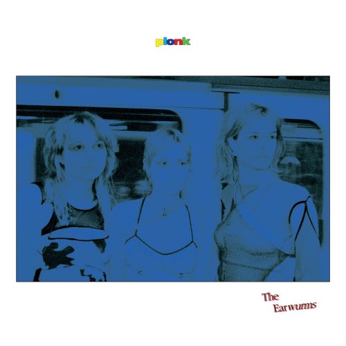 The Earwurms - Plonk (2025)