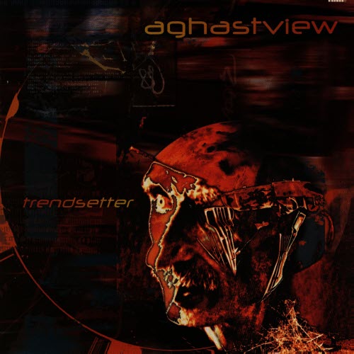 Aghast View - Trendsetter (2002)
