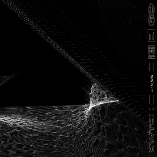 Cwtch - Noise Field (2024) [EP]