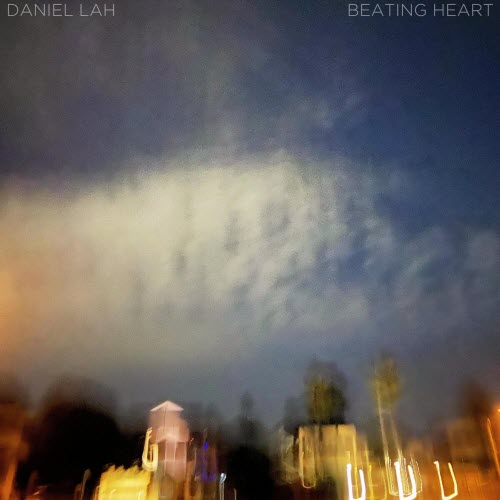 Daniel Lah - Beating Heart (2025) [Single]