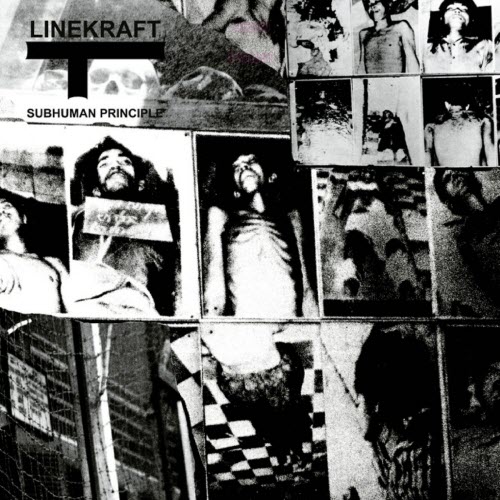 Linekraft - Subhuman Principle (2019)