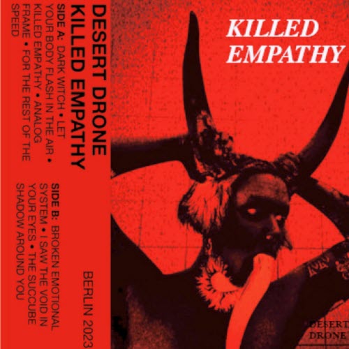 Desert Drone - Killed Empathy (2023)