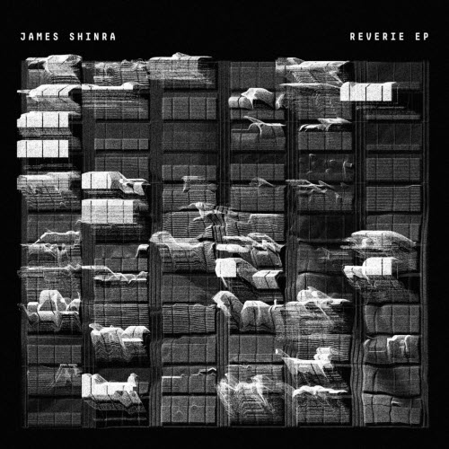 James Shinra - Reverie (2020) [EP]