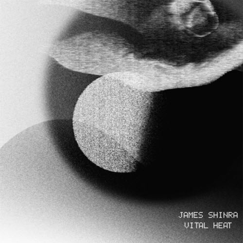James Shinra - Vital Heat (2019)