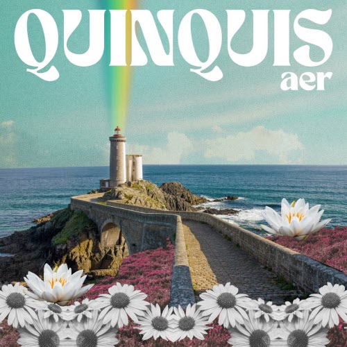 Quinquis - Aer (2022) [EP]