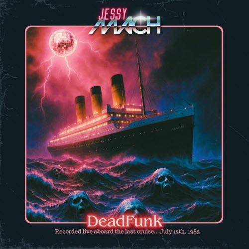 Jessy Mach - DeadFunk (2025) [EP]