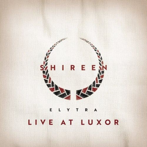 Shireen - Elytra Live (2025) [EP]