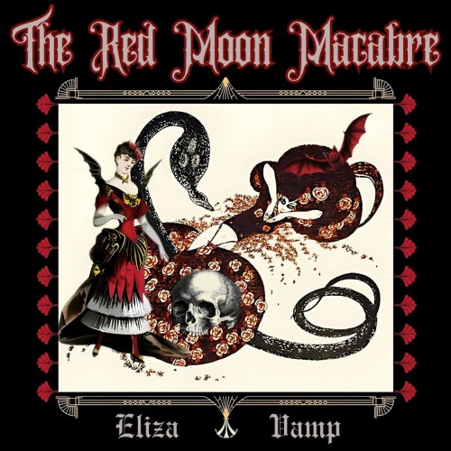 The Red Moon Macabre - Eliza Vamp (2025) [Single]