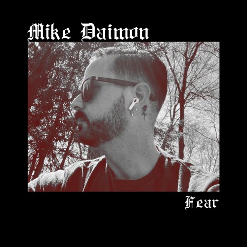Mike Daimon - Fear (2025) [EP]