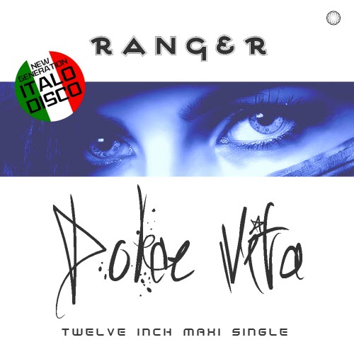 Ranger - Dolce Vita (2020) [EP]